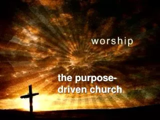 the purpose-driven church
