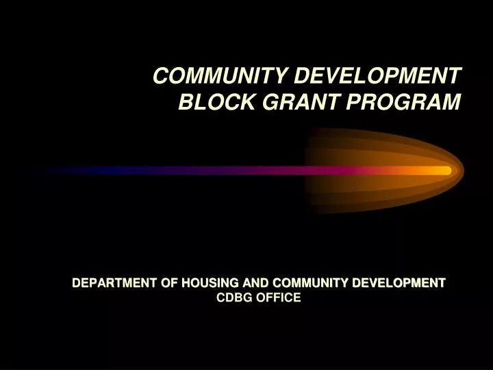 Ppt Community Development Block Grant Program Powerpoint Presentation