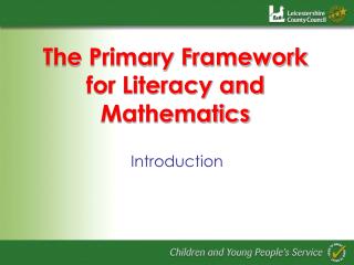 The Primary Framework for Literacy and Mathematics