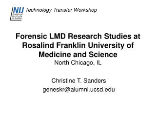 Forensic LMD Research Studies at Rosalind Franklin University of Medicine and Science North Chicago, IL