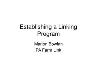 Establishing a Linking Program