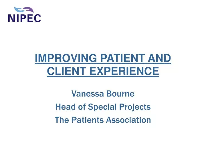 improving patient and client experience