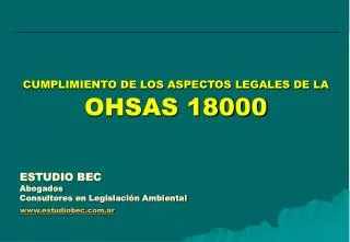 CUMPLIMIENTO DE LOS ASPECTOS LEGALES DE LA OHSAS 18000
