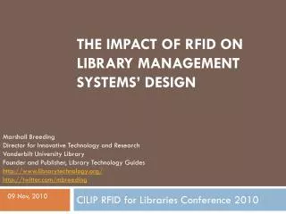 The impact of RFID on library management systems’ design
