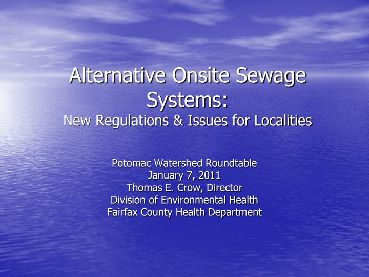 alternative onsite sewage systems new regulations issues for localities