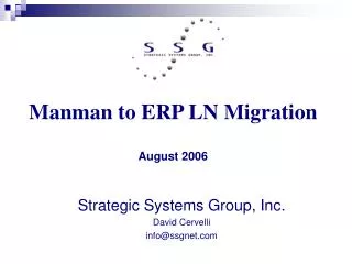 Manman to ERP LN Migration August 2006