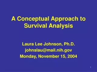 A Conceptual Approach to Survival Analysis