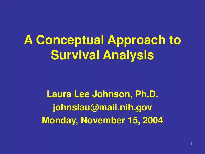 a conceptual approach to survival analysis