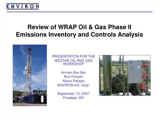 Review of WRAP Oil &amp; Gas Phase II Emissions Inventory and Controls Analysis