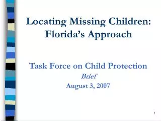 Locating Missing Children: Florida’s Approach