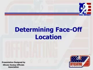 Determining Face-Off Location