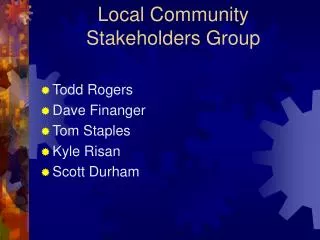 Local Community Stakeholders Group