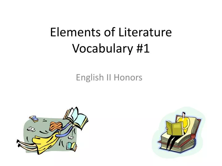 elements of literature vocabulary 1