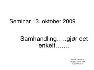 Seminar 13. oktober 2009