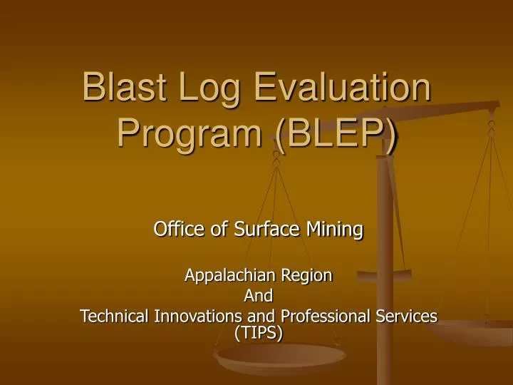 blast log evaluation program blep