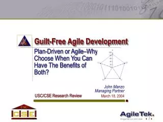Guilt-Free Agile Development