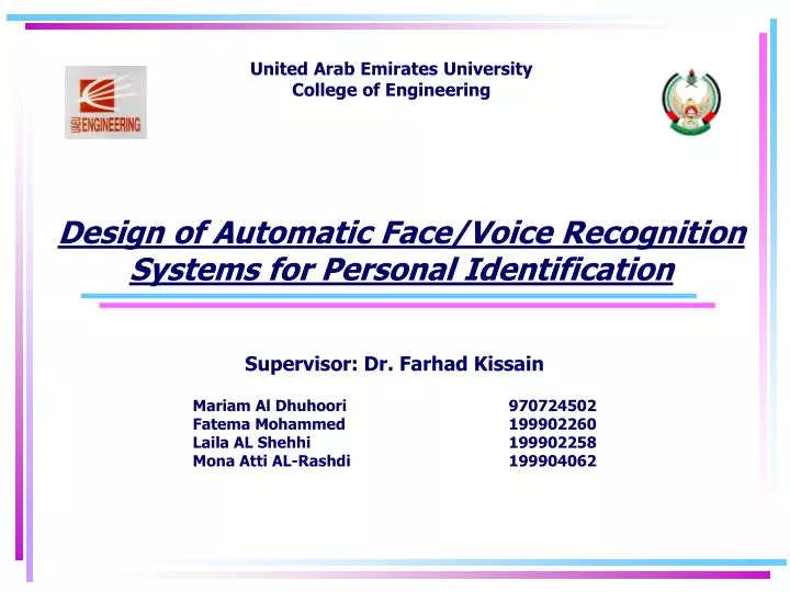 design of automatic face voice recognition systems for personal identification