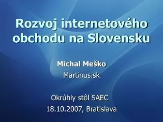 Rozvoj internetového obchodu na Slovensku