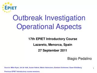 Outbreak Investigation Operational Aspects