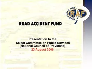 ROAD ACCIDENT FUND