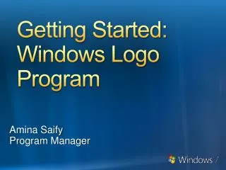 Getting Started: Windows Logo Program