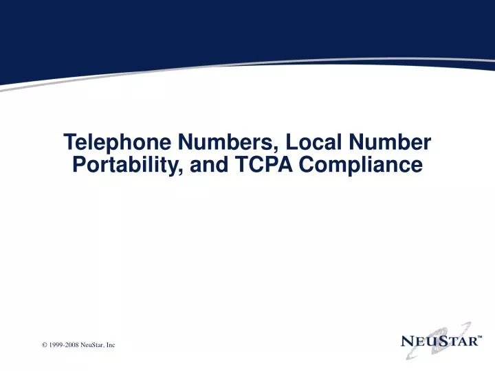 telephone numbers local number portability and tcpa compliance