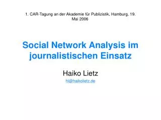 Social Network Analysis im journalistischen Einsatz