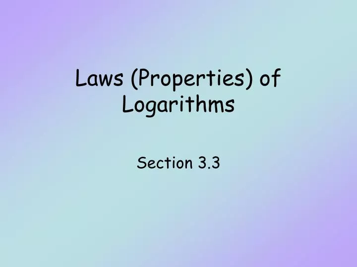 laws properties of logarithms