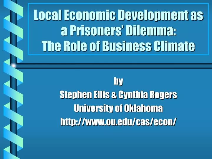 local economic development as a prisoners dilemma the role of business climate