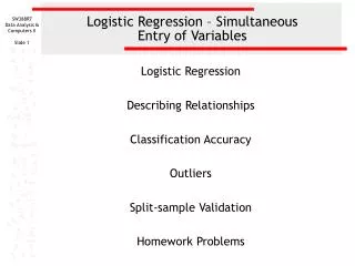Logistic Regression – Simultaneous Entry of Variables