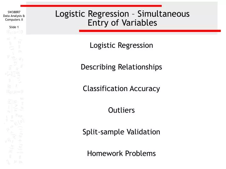 logistic regression simultaneous entry of variables