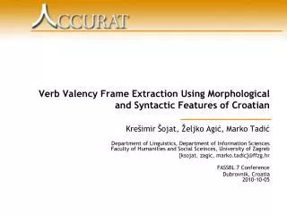Verb Valency Frame Extraction Using Morphological and Syntactic Features of Croatian