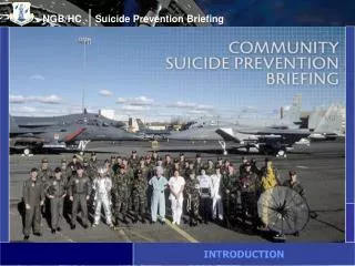 NGB/HC Suicide Prevention Briefing