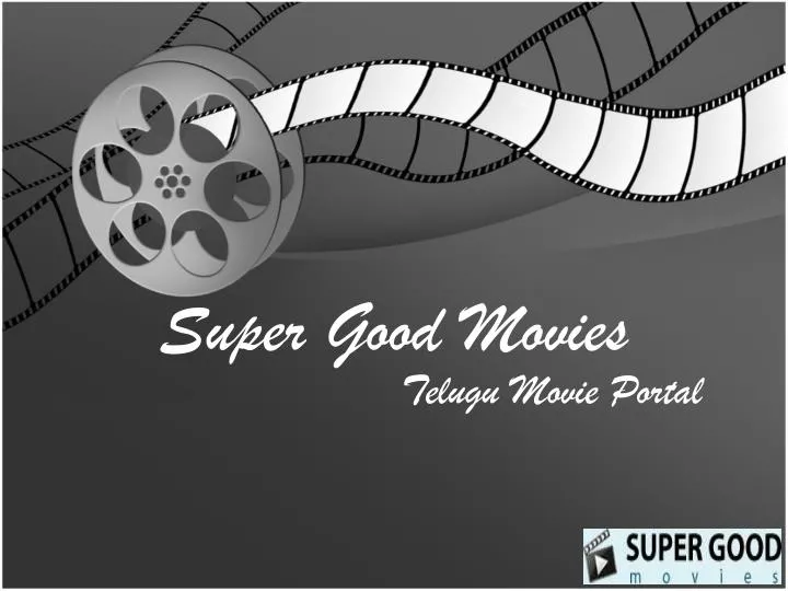 super good movies