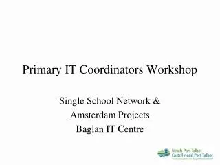Primary IT Coordinators Workshop