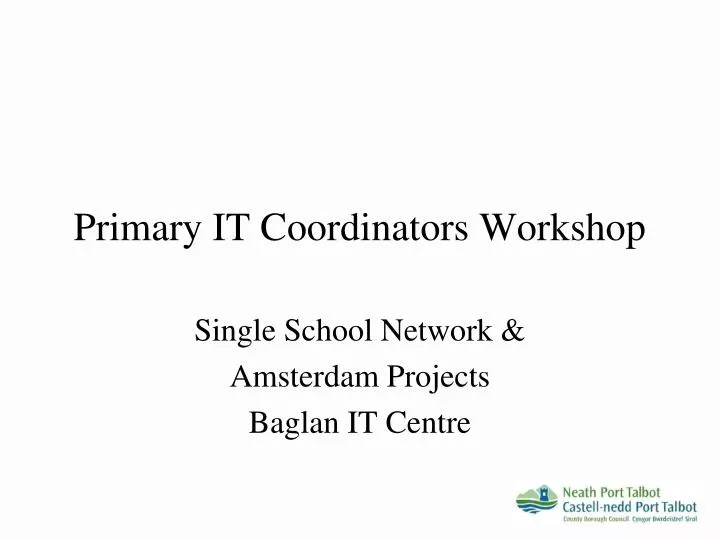 primary it coordinators workshop