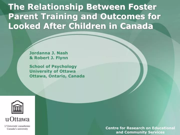 the relationship between foster parent training and outcomes for looked after children in canada