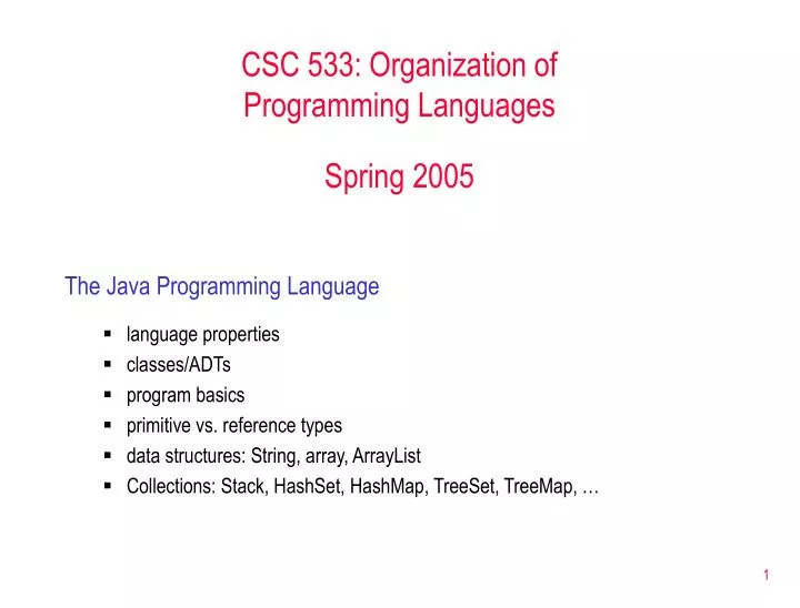 csc 533 organization of programming languages spring 2005
