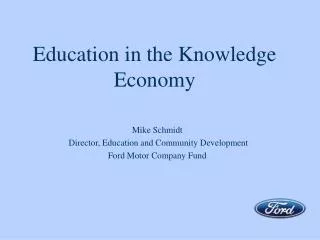 Education in the Knowledge Economy