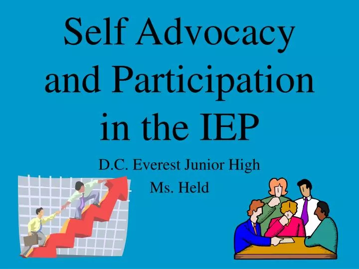 self advocacy and participation in the iep