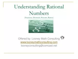 Understanding Rational Numbers (Fractions, Decimals, Percents, Ratios)