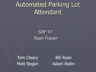 Automated Parking Lot Attendant