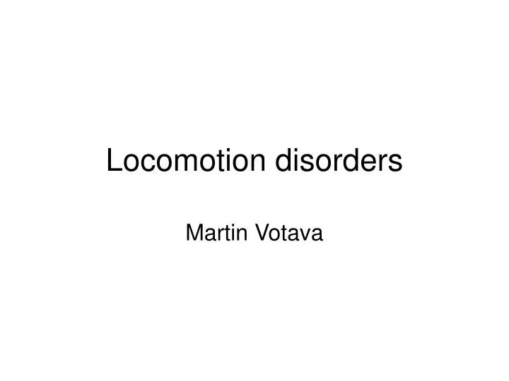 locomotion disorders