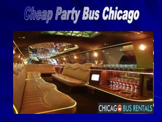 Cheap Party Bus Chicago