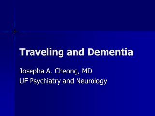 Traveling and Dementia