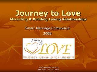 Journey to Love Attracting &amp; Building Loving Relationships