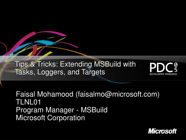 tips tricks extending msbuild with tasks loggers and targets