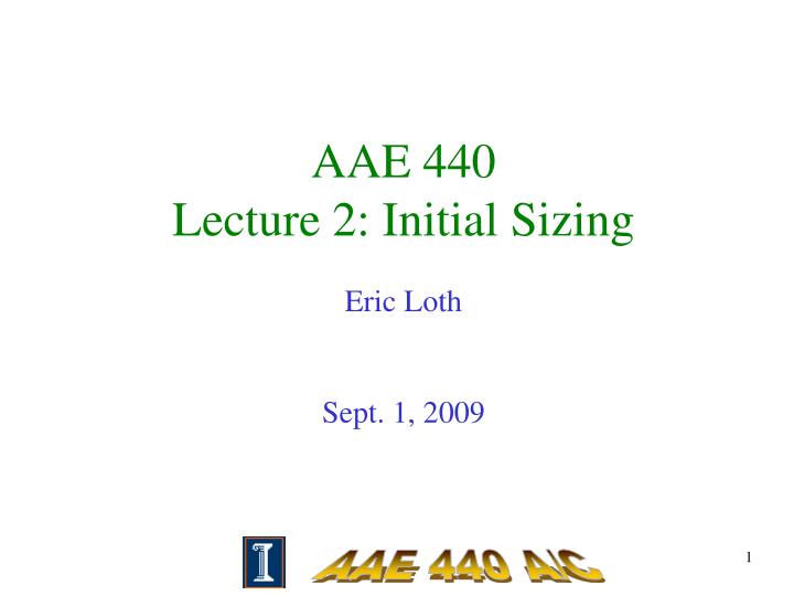 aae 440 lecture 2 initial sizing