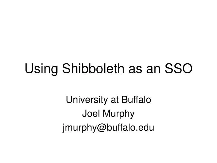 using shibboleth as an sso