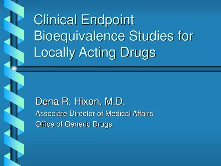 clinical endpoint bioequivalence studies for locally acting drugs